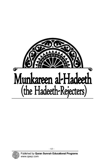 A critical analysis of the Modernists and the Hadeeth ... - Islam House