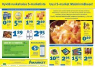 HyvÃ¤Ã¤ ruokahalua S-marketista Uusi S-market MalminmÃ¤keen!