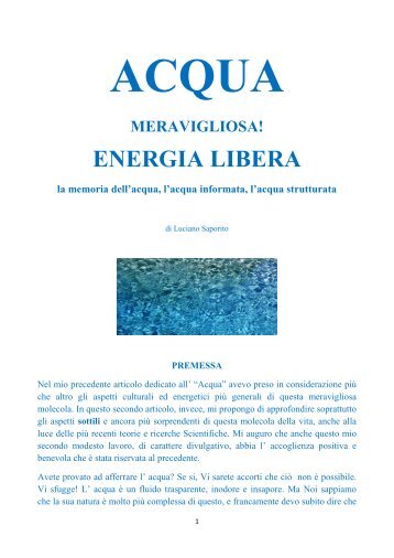 ACQUA MERAVIGLIOSA! ENERGIA LIBERA la ... - atuttoportale