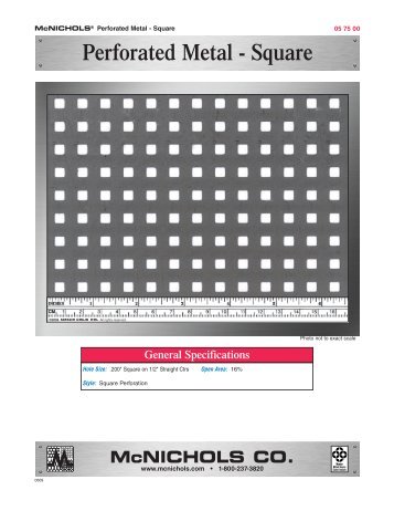 Perforated Metal - Square General Specifications