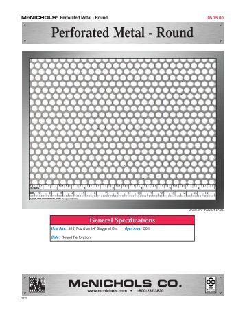 Perforated Metal - Round General Specifications