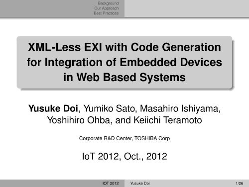 XML-Less EXI with Code Generation for Integration of Embedded ...