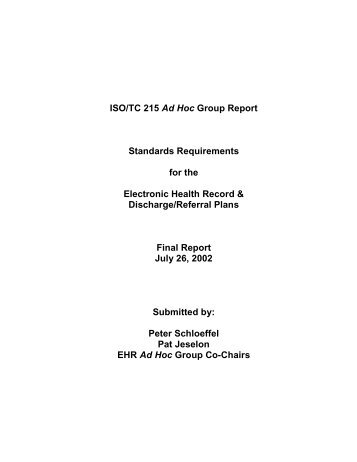 ISO/TC 215 Ad Hoc Group Report Standards Requirements for the ...