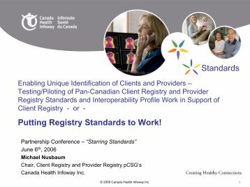 Why Standards? - Canada Health Infoway