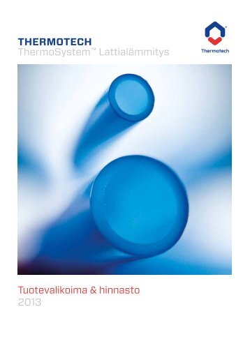 Tuoteluettelo - Thermofloor lattialämmitys