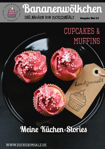 Bananenwölkchen - Cucpakes & Muffins - das Magazin von Zuckerimsalz