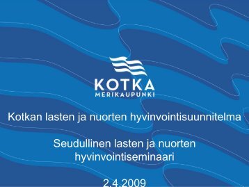 Kotkan lasten ja nuorten hyvinvointisuunnitelma ... - Socom