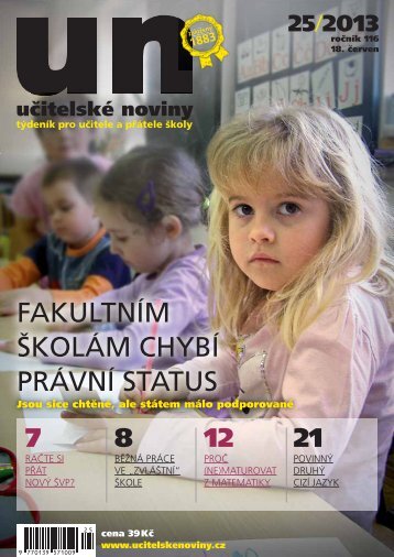 FAKULTNÃM Å KOLÃM CHYBÃ PRÃVNÃ STATUS - UÄitelskÃ© noviny