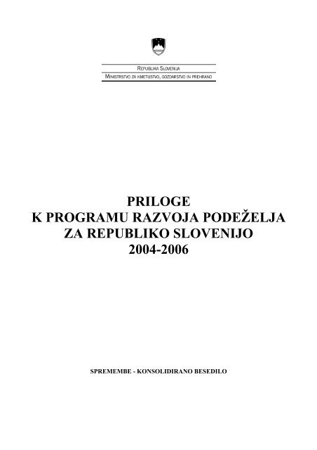 Priloge k Programu - Agencija RS za kmetijske trge in razvoj podeÅ¾elja