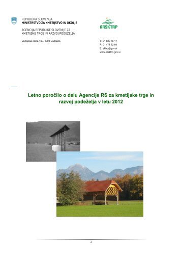 Letno poroÄilo o delu ARSKTRP 2012 - Agencija RS za kmetijske ...