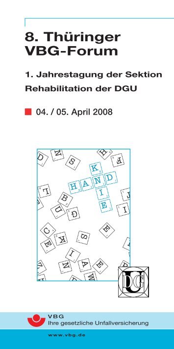 8. Thüringer VBG-Forum - Deutsche Gesellschaft für Unfallchirurgie