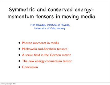 Symmetric and conserved energy-momentum tensor in moving media