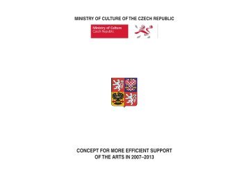 concept for more efficient support of the arts in 2007–2013 - Divadlo.cz