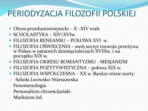 Periodyzacja filozofii polskiej. Refleksja przeduniwersytecka ...