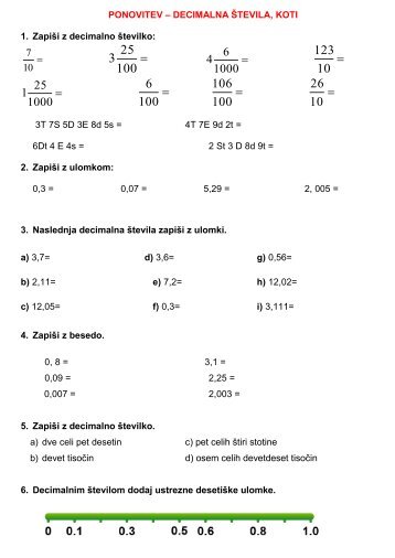 PONOVITEV – DECIMALNA ŠTEVILA, KOTI 1. Zapiši z decimalno ...