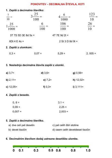 PONOVITEV – DECIMALNA ŠTEVILA, KOTI 1. Zapiši z decimalno ...