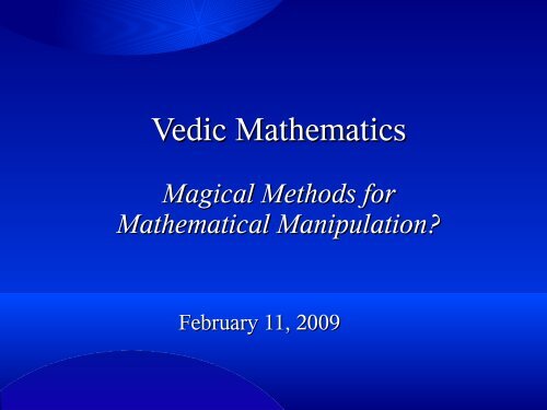 Vedic Mathematics - Department of Mathematics and Computer ...