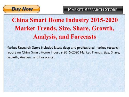 China Smart Home Industry 2015-2020 Market Trends, Size, Share, Growth, Analysis, and Forecasts