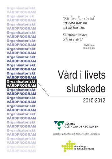 VÃ¥rd i livets slut - VÃ¥rdsamverkan Skaraborg