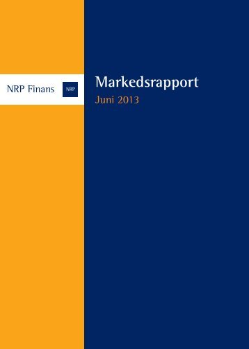 Markedsrapport â Juni 2013 - NRP AS