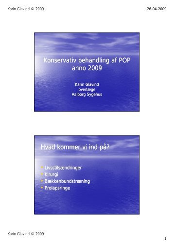 Konservativ behandling af POP anno 2009 - DUGS.dk.