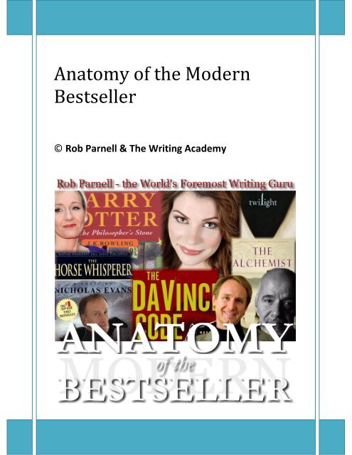 Anatomy of the Modern Bestseller - The Easy Way to Write
