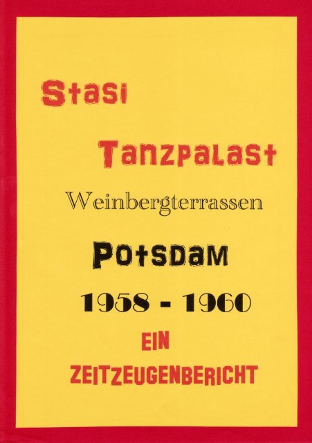 Stasi Tanzpalast Weinbergterrassen Potsdam, 1958-1960