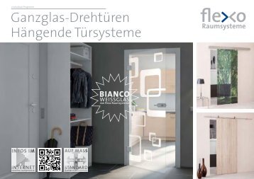 Flexo - Ganzglas-Drehtüren und Hängende Türsysteme