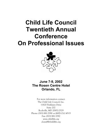 Child Life Council Twentieth Annual Conference On Professional ...