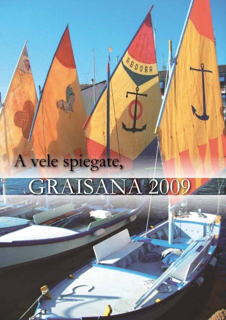 2009 numero 1 - LEGA NAVALE ITALIANA sezione di GRADO