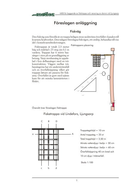 MKB fÃ¶r byggande av fisktrappa och rensning av damm vid ... - Melica