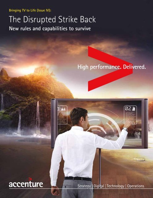 Accenture-Bringing-TV-to-Life-IV-The-Disrupted-Strike-Back