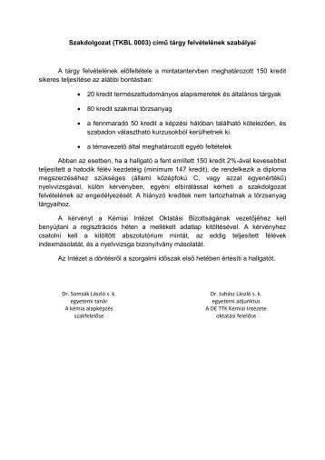 felvételének szabályai - Kémiai Intézet - Debreceni Egyetem