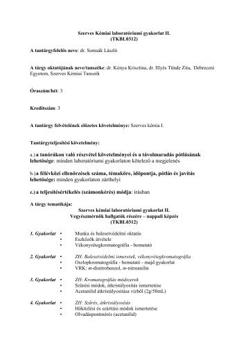 TKBL0312 Szerves Kémiai laboratóriumi gyakorlat II. - Debreceni ...