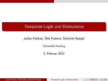 Temporale Logik und Bisimulation - julian-fietkau.de