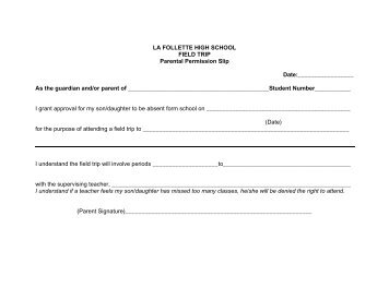 LHS Parent Permission Slip - La Follette High School