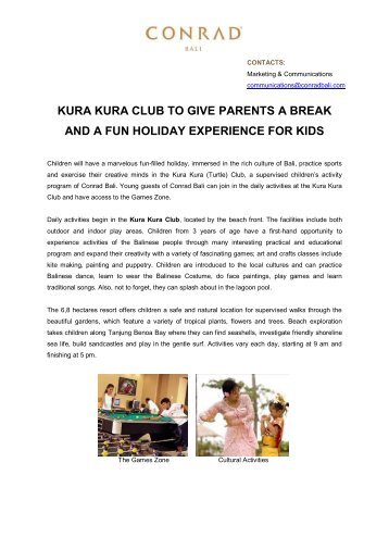 KURA KURA CLUB TO GIVE PARENTS A BREAK ... - Conrad Bali