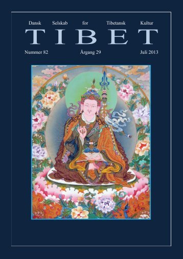 Tibet nr 82 - Dansk Selskab for Tibetansk Kultur