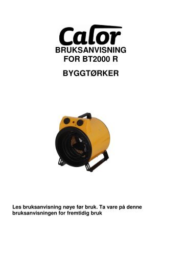 BT2000 Rund - Calor byggtÃ¸rker - Novaplan.no