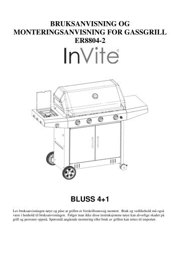 bruksanvisning og monteringsanvisning for gassgrill ... - Novaplan.no