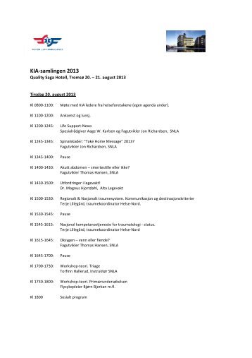 Se hele programmet for KIA-seminaret her. - Norsk Luftambulanse