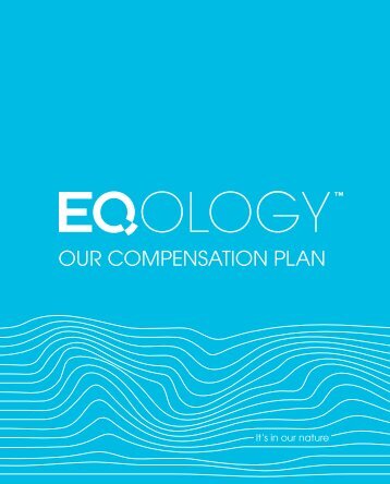 our compensation plan - Eqology
