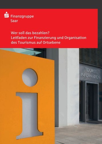 Leitfaden zur Finanzierung und Organisation des Tourismus auf ...