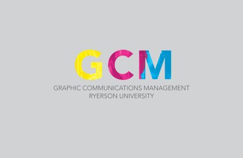Ryerson Graphic Communications Certificate Graphic Communications Management Ryerson University
