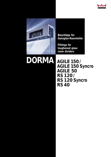 DORMA AGILE 150/AGILE 150 Syncro Kleinste Abmessungen