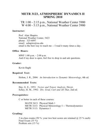 METR 3123, ATMOSPHERIC DYNAMICS II SPRING 2010 TR 1:00 ...