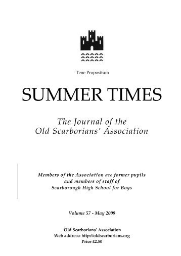 Summer Times: Volume 57, May 2009 - Old Scarborians