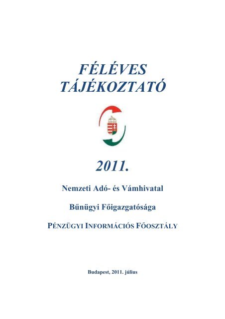 FIU_feleves_tajekoztato_2011 - Nemzeti AdÃ³