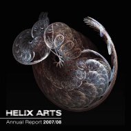 Annual Report 2007/08 - Helix Arts
