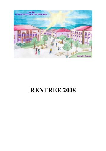 RENTREE 2008 - Lycée Pierre-Gilles de Gennes - Académie d'Aix ...